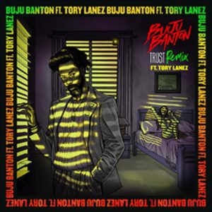 Buju Banton drops Trust Remix featuring Tory Lanez